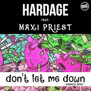 The cover of the Spurious Remix from the song Hardage ft. Maxi Priest - Don't Let Me Down on Bacci Bros Records